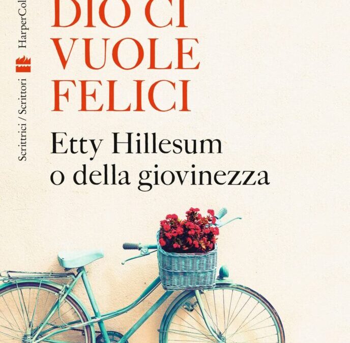 ETTY HILLESUM: RESISTENZA SPIRITUALE DI FRONTE AL MALE